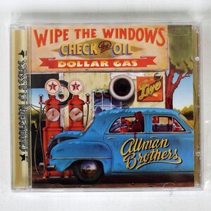 ALLMAN BROTHERS BAND/WIPE THE WINDOWS, CHECK THE OIL, DOLLAR GAS/CAPRICORN 531 264-2 CD □