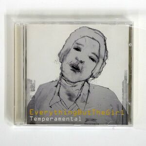 EVERYTHINGBUTTHEGIRL/TEMPERAMENTAL/VIRGIN CDV2892 CD □