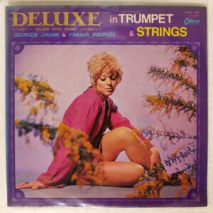 GEORGES JOUVIN/DELUXE IN TRUMPET & STRINGS/ODEON OKB002 LP