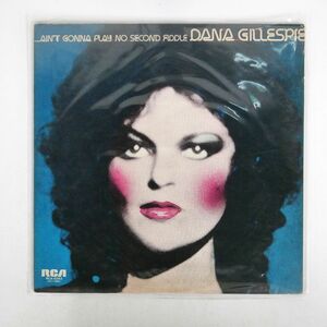 DANA GILLESPIE/AIN’T GONNA PLAY NO SECOND FIDDLE/RCA RCA6263 LP