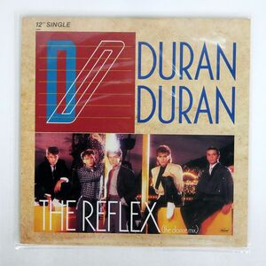 米 DURAN DURAN/REFLEX (THE DANCE MIX)/CAPITOL V8587 12