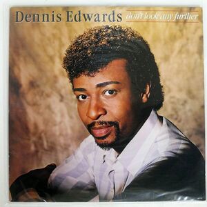 米 DENNIS EDWARDS/DON’T LOOK ANY FURTHER/GORDY 6057GL LP