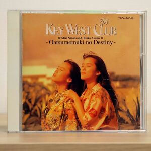 KEY WEST CLUB/お誂え向きのデスティニー/テイチクエンタテインメント TECA20346 CD □