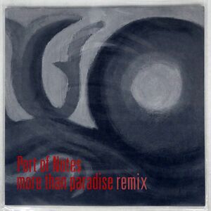 PORT OF NOTES/MORE THAN PARADISE (REMIX)/CRUE-L KYTHMAK052RX 12