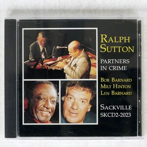 RALPH SUTTON/PARTNERS IN CRIME/SACKVILLE SKCD2-2023 CD □