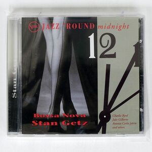 STAN GETZ/JAZZ ’ROUND MIDNIGHT BOSSA NOVA/VERVE 3145574002 CD □