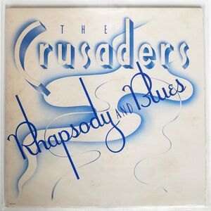 米 CRUSADERS/RHAPSODY AND BLUES/MCA MCA5124 LP