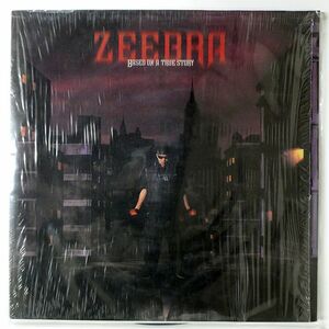 ZEEBRA/BASED ON A TRUE STORY/UBG UBG1007 LP