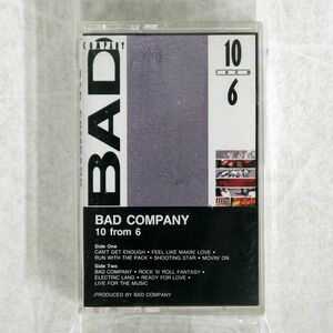 BAD COMPANY/10 FROM 6/ATLANTIC 81625-4 CASSETTE □