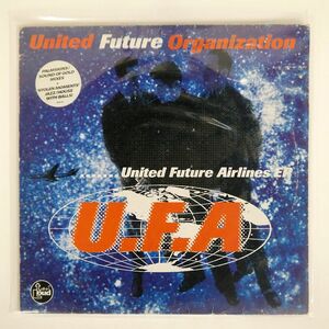 UNITED FUTURE ORGANIZATION/UNITED FUTURE AIRLINES EP/TALKIN’ LOUD TLKX54 12