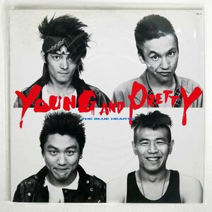 ブルーハーツ/YOUNG AND PRETTY/MELDAC MEL30 LP