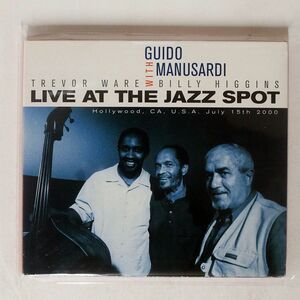 デジパック GUIDO MANUSARDI WITH TREVOR WARE - BILLY HIGGINS/LIVE AT THE JAZZ SPOT/SPLASC(H) RECORDS CDH 821.2 CD □