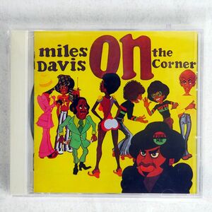 MILES DAVIS/ON THE CORNER/SONY SRCS-5721 CD □