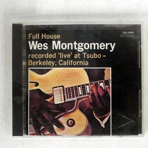 WES MONTGOMERY/FULL HOUSE/RIVERSIDE VDJ-1508 CD □