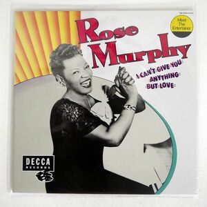 ROSE MURPHY/I CAN’T GIVE YOU ANYTHING BUT LOVE/MCA VIM5609 LP