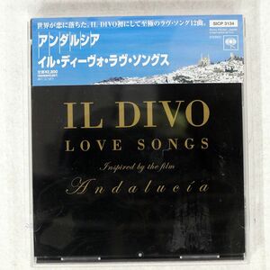 IL DIVO/LOVE SONGS - INSPIRED BY THE FILM ANDALUCIA/SONY SICP3134 CD □