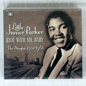 デジパック 未開封 LITTLE JUNIOR PARKER/RIDE WITH ME, BABY THE SINGLES 1952-1961/FANTASTIC VOYAGE FVDD138 CD