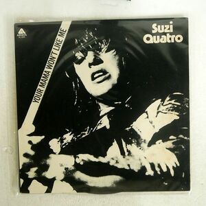 SUZI QUATRO/YOUR MAMA WON’T LIKE ME/ARISTA AL4035 LP