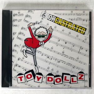 TOY DOLLZ/ORCASTRATED/TFCK88729 CD □