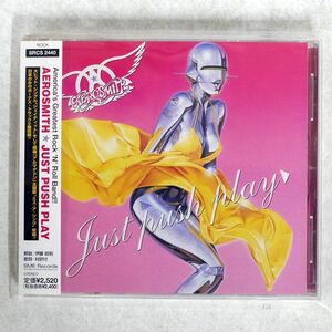 AEROSMITH/JUST PUSH PLAY/SME SRCS2440 CD □