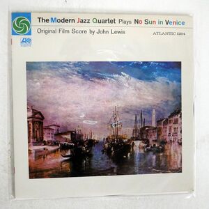 OST(MODERN JAZZ QUARTET)/NO SUN IN VENICE/ATLANTIC P6077A LP