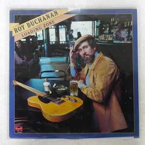 ROY BUCHANAN/LOADING ZONE/POLYDOR MPF1086 LP