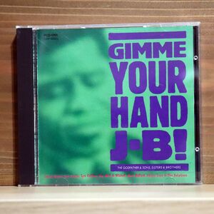 VARIOUS/GIMME YOUR HAND J-B!/P-VINE RECORDS PCD 1301 CD □