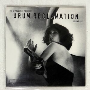 DJ PRODUCER/PREZENTS DRUM RECLAMATION VOLUME ONE/REPLICANT MUSIC TRADING CORP. REP004 12