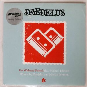 英 DAEDELUS/FOR WITHERED FRIENDS FAR WEATHERED FRIENDS/NINJA TUNE ZEN7225 7 □