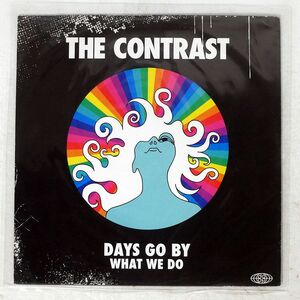 THE CONTRAST/DAYS GO BY WHAT WE DO/THE CONTRAST RECORDINGS CONTRAST00 12