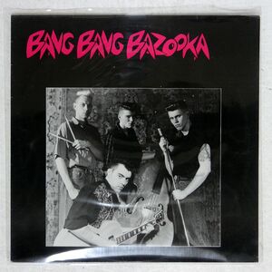 BANG BANG BAZOOKA/ST/COUNT ORLOK MUSIC ROCKIV LP