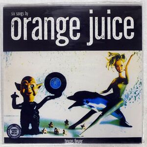 ORANGE JUICE/TEXAS FEVER/DOMINO REWIGLP51 LP