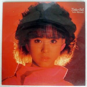 松田聖子/TINKER BELL/CBSSONY 32AH1628 LP