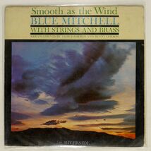 BLUE MITCHELL ORCHESTRA/SMOOTH AS THE WIND/RIVERSIDE RLP367 LP_画像1