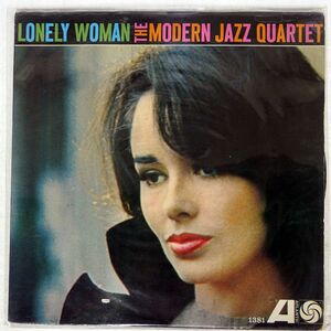 MODERN JAZZ QUARTET/LONELY WOMAN/ATLANTIC 1381 LP