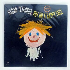 OSCAR PETERSON/PUT ON A HAPPY FACE/VERVE V8660 LP