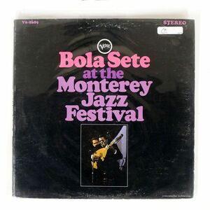 BOLA SETE/BOLA SETE AT THE MONTEREY JAZZ FESTIVAL/VERVE V68689 LP