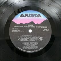 米 KIARA/TO CHANGE AND OR MAKE A DIFFERENCE/ARISTA AL8533 LP_画像2