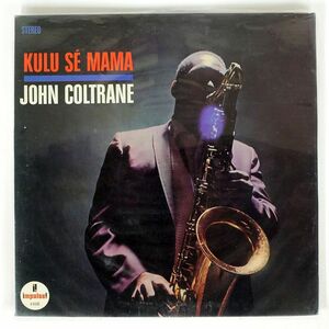 JOHN COLTRANE/KULU SE MAMA/IMPULSE AS9106 LP