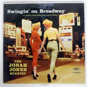 米 JONAH JONES QUARTET/SWINGIN’ ON BROADWAY/CAPITOL T963 LP
