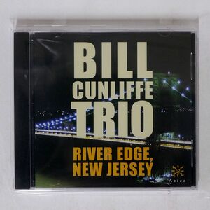 未開封 BILL CUNLIFFE TRIO/RIVER EDGE, NEW JERSEY/AZICA AJD-72250 CD □