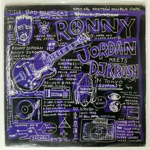 RONNY JORDAN/BAD BROTHERS/NOT ON LABEL (DJ KRUSH) IMLP8024