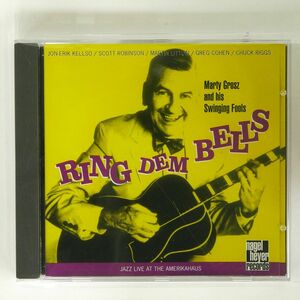 MARTY GROSZ AND HIS SWINGING FOOLS/RING DEM BELLS/NAGEL HEYER CD022 CD □