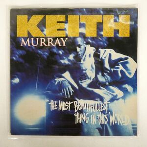 KEITH MURRAY/MOST BEAUTIFULLEST THING IN THIS WORLD/JIVE HIP159 LP