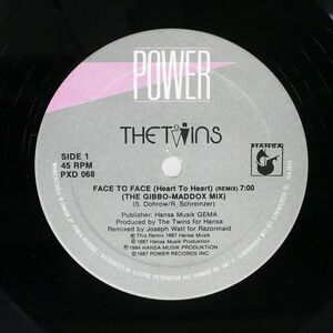 TWINS/FACE TO FACE (HEART TO HEART) (REMIX) NOT THE LOVING KIND/POWER PXD068 12