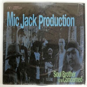 MIC JACK PRODUCTION/SOUL BROTHER CONCERNED/ILL DANCE MUSIC IDM007 12