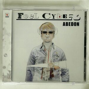 ABEDON(阿部義晴)/FEEL CYBER/アベドン・ザ・カンパニー ABEDONCD0109 CD □