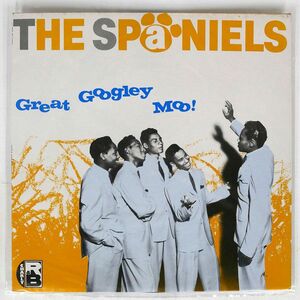英 SPANIELS/GREAT GOOGLEY MOO/CHARLY R&B CRB1021 LP