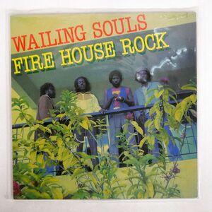 米 WAILING SOULS/FIREHOUSE ROCK/GREENSLEEVES GREL21 LP