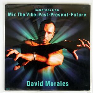 DAVID MORALES/MIX THE VIBE (PAST - PRESENT - FUTURE)/KING STREET SOUNDS KSS1167 12